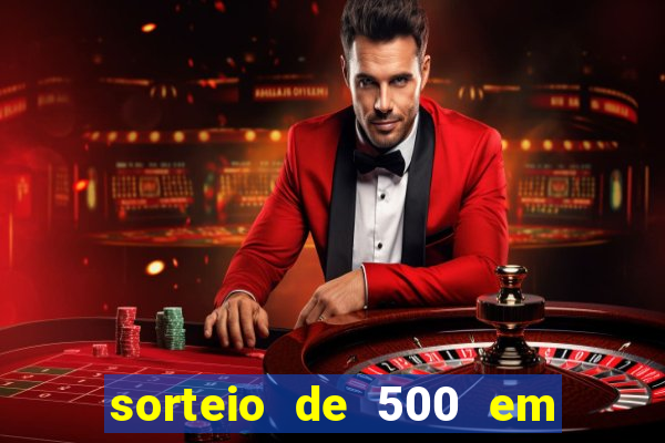 sorteio de 500 em cash toda segunda feira novibet como funciona